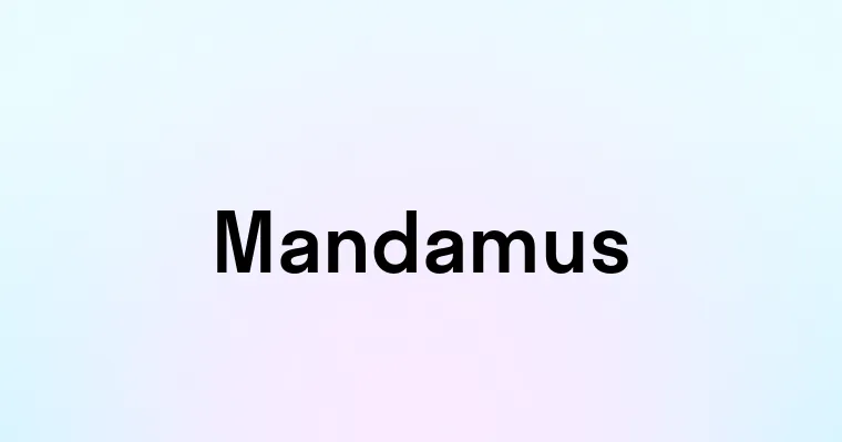 Mandamus