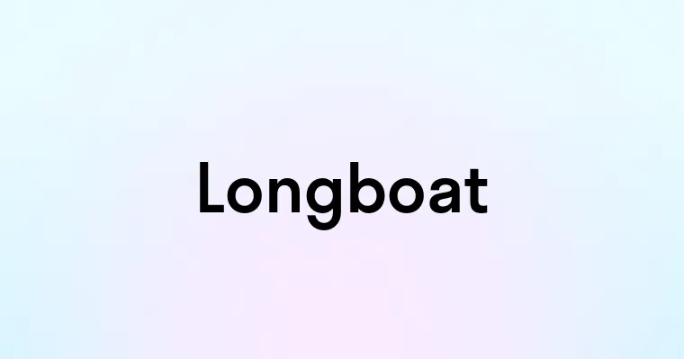 Longboat