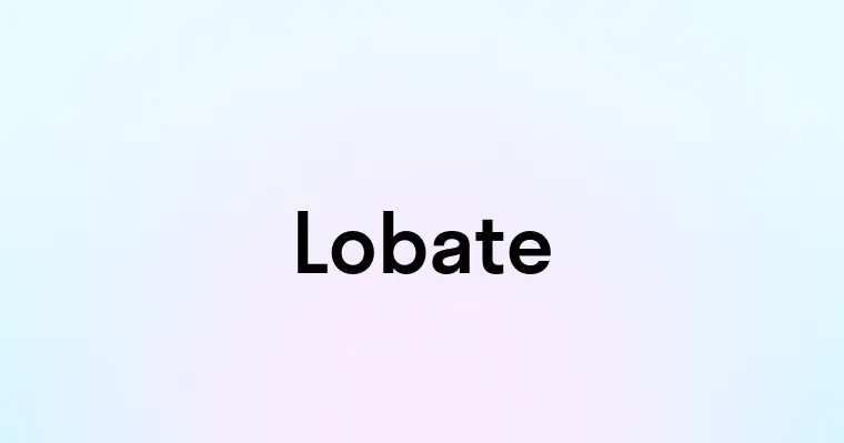 Lobate