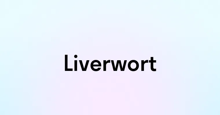 Liverwort