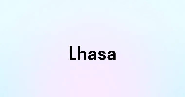 Lhasa