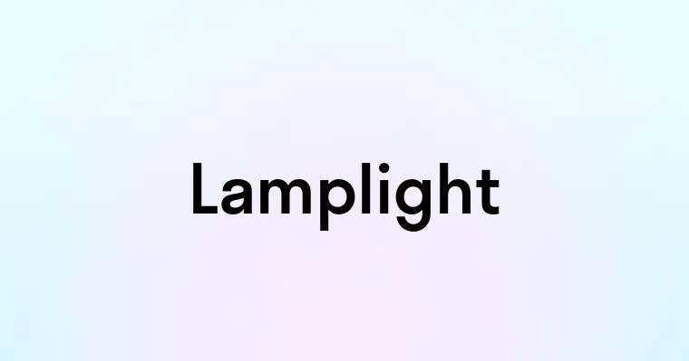 Lamplight