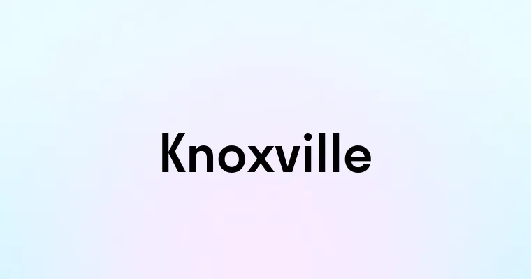 Knoxville