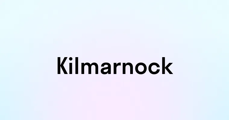 Kilmarnock