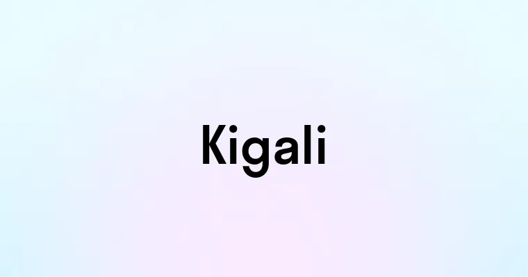 Kigali