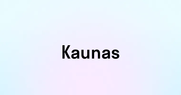 Kaunas