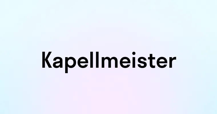 Kapellmeister