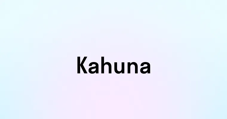 Kahuna