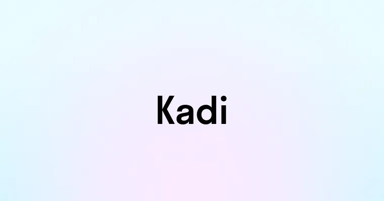 Kadi