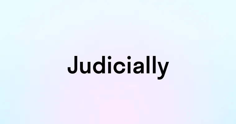 Judicially