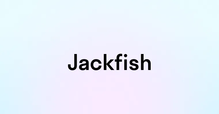 Jackfish