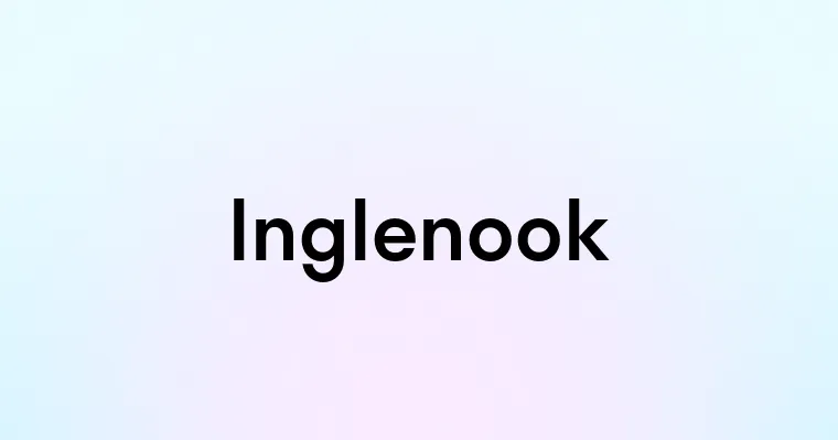 Inglenook