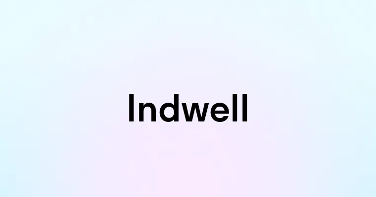 Indwell