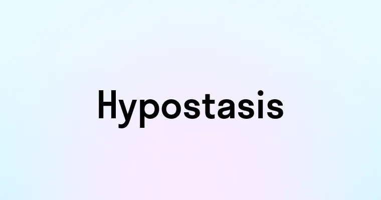 Hypostasis