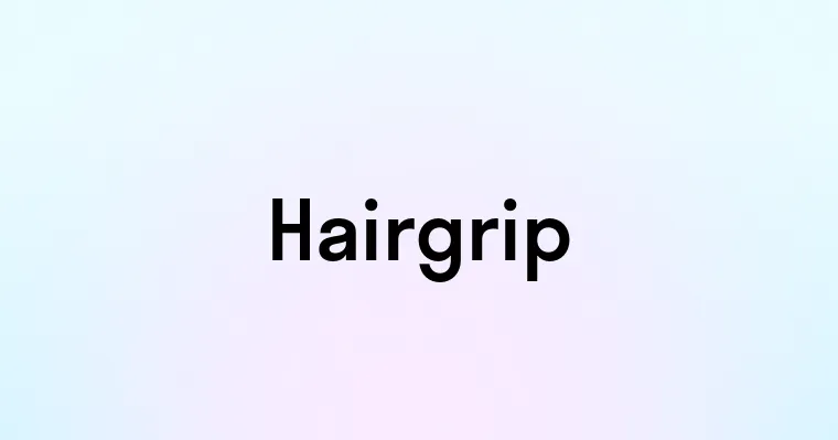 Hairgrip