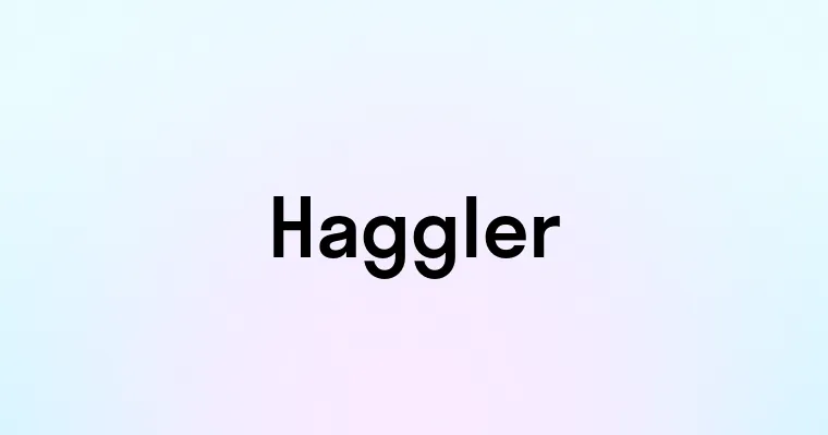 Haggler