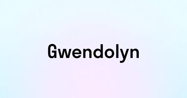 Gwendolyn