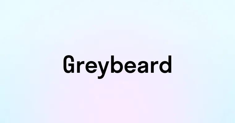 Greybeard