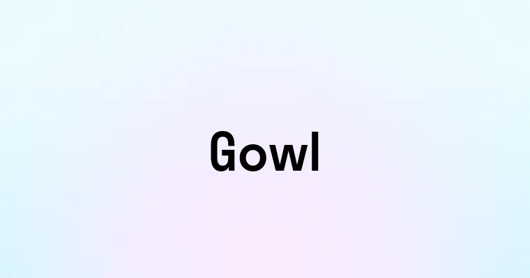 Gowl