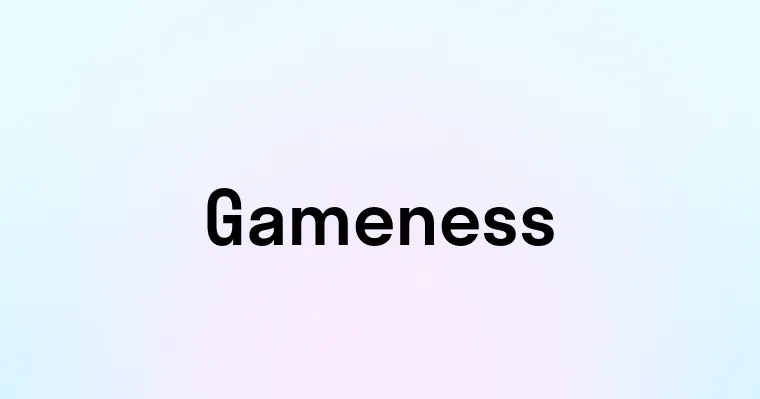 Gameness