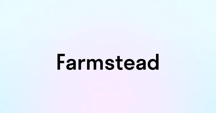 Farmstead