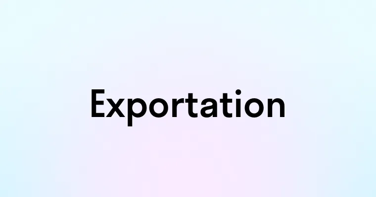 Exportation