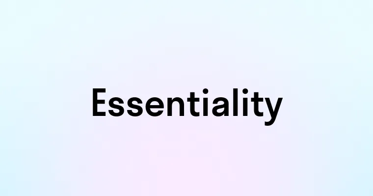 Essentiality