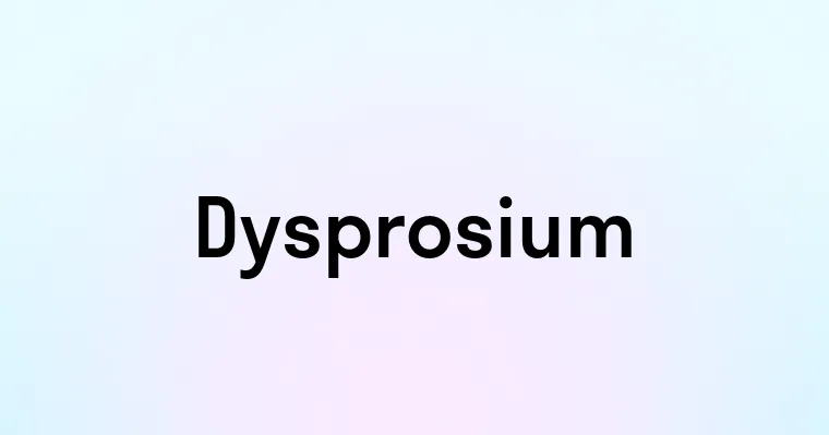 Dysprosium