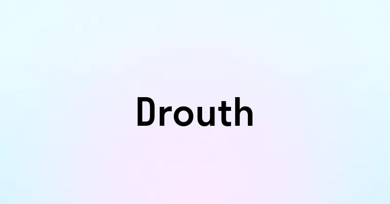 Drouth