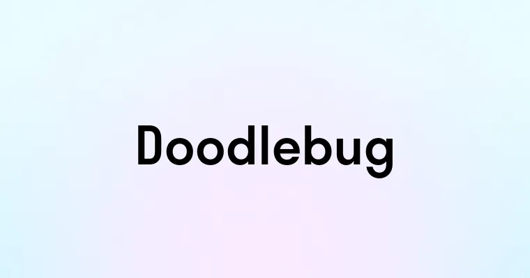 Doodlebug