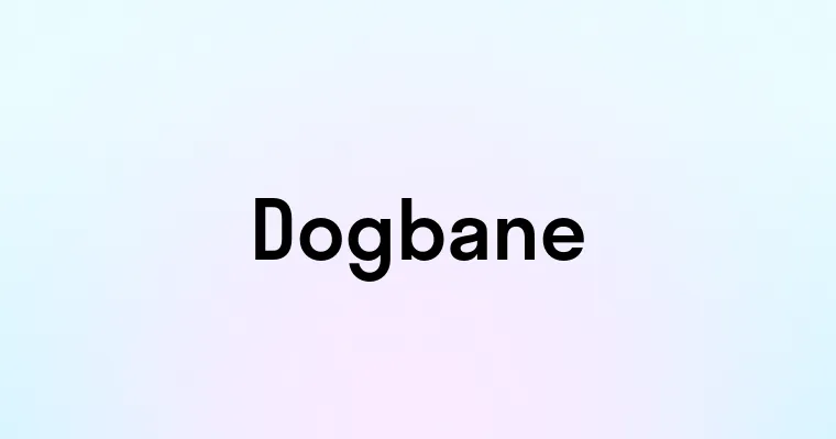 Dogbane