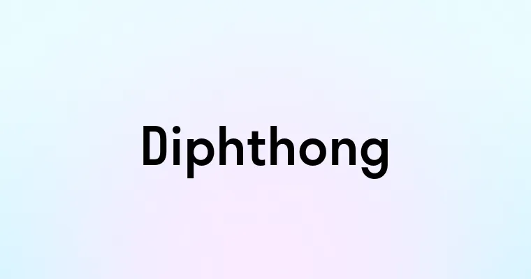 Diphthong