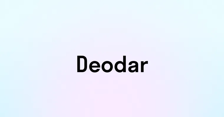 Deodar