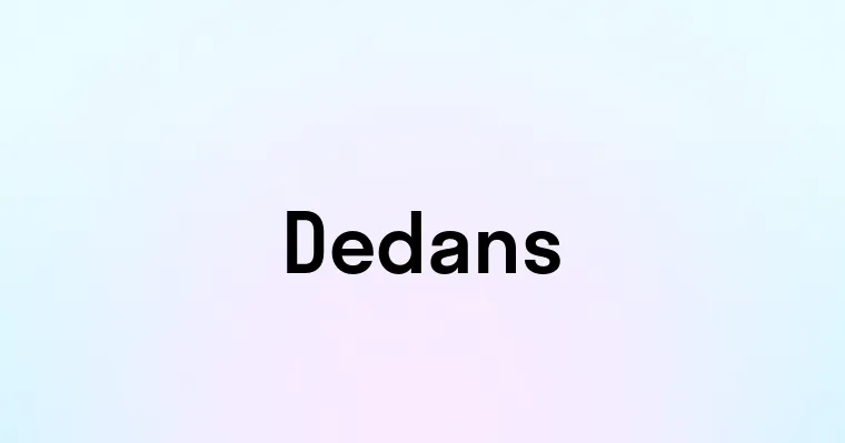 Dedans