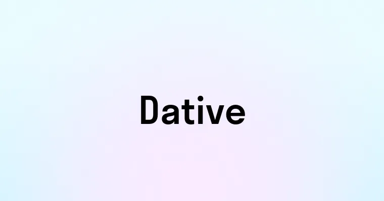 Dative