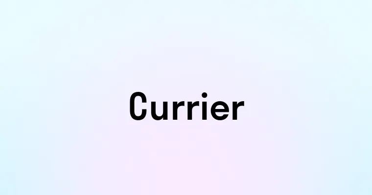 Currier