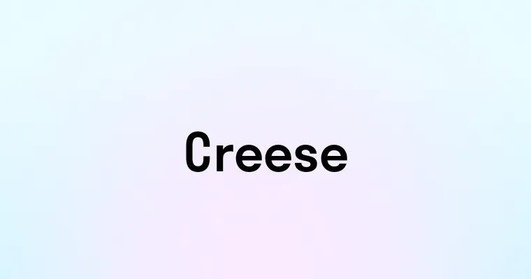 Creese