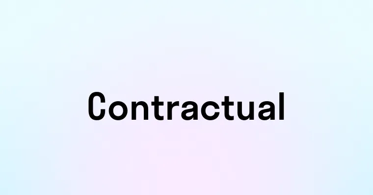 Contractual