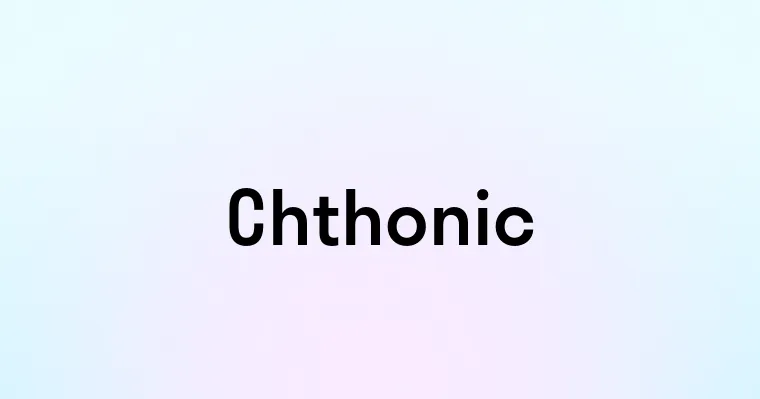 Chthonic