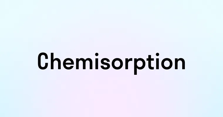 Chemisorption