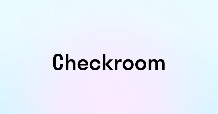 Checkroom