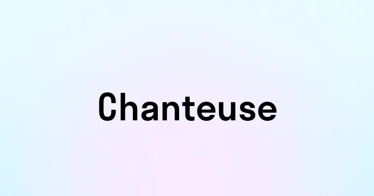 Chanteuse