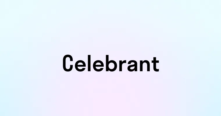 Celebrant