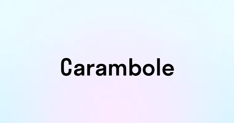 Carambole