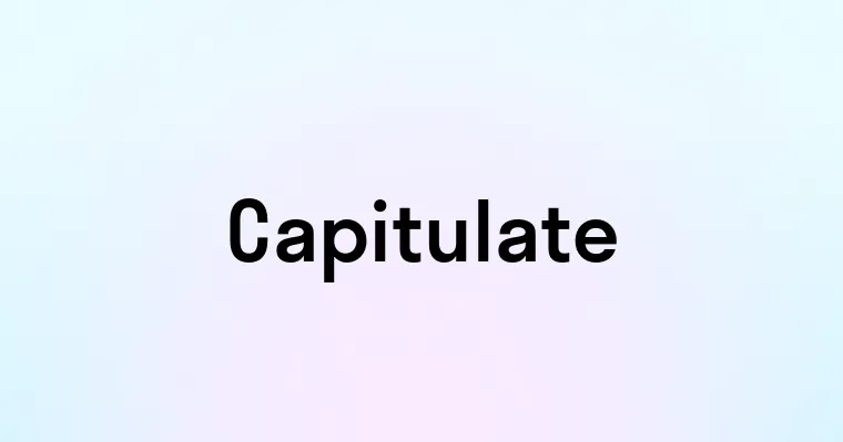 Capitulate