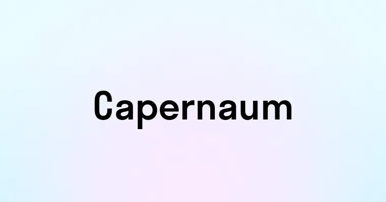 Capernaum