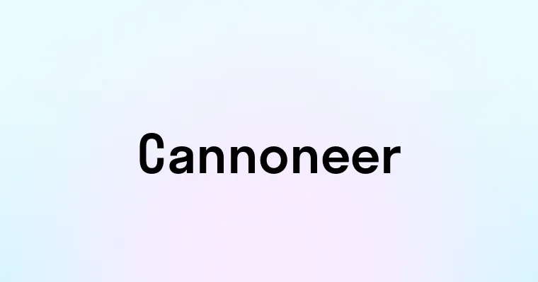 Cannoneer