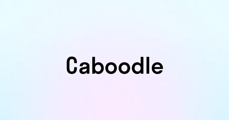 Caboodle