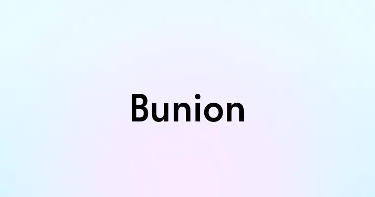 Bunion