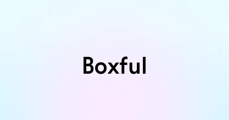 Boxful